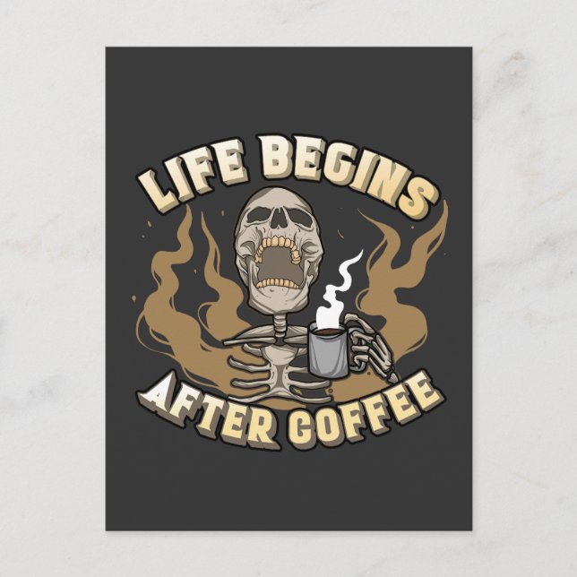 Life Begins After Coffee Postcard (Front)