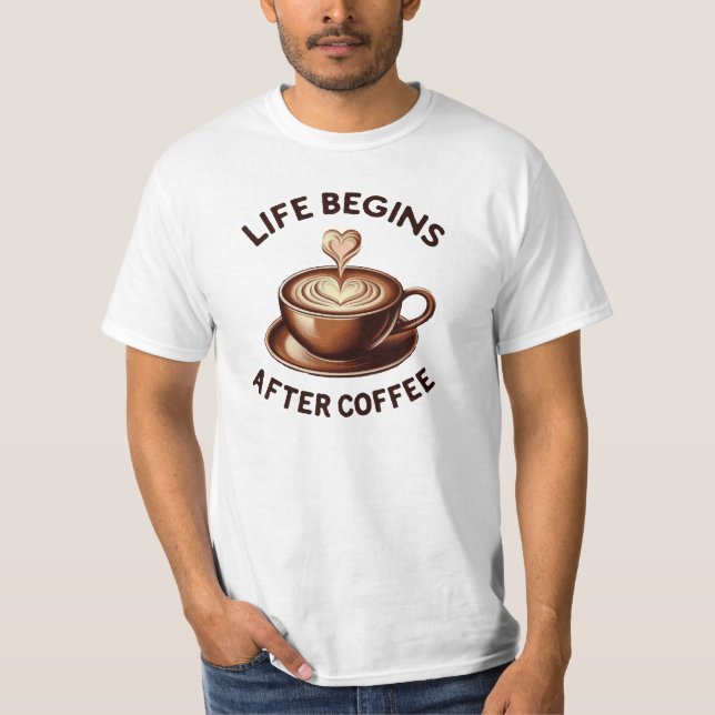Life Begins After Coffee – Retro Coffee Lover T-Shirt (Front)