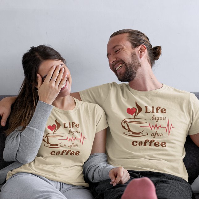 Life Begins After Coffee  T-Shirt (Creator Uploaded)