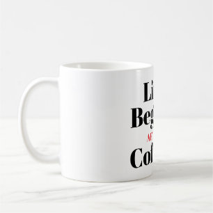 Life Begins After Coffee Typography Coffee Mug