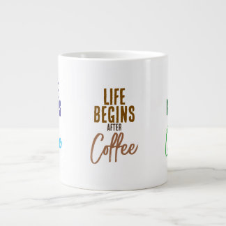 Life Begins After Large Coffee Mug