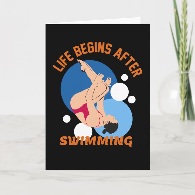 Life Begins After Swimming - Perfect Swim Design Card (Front)