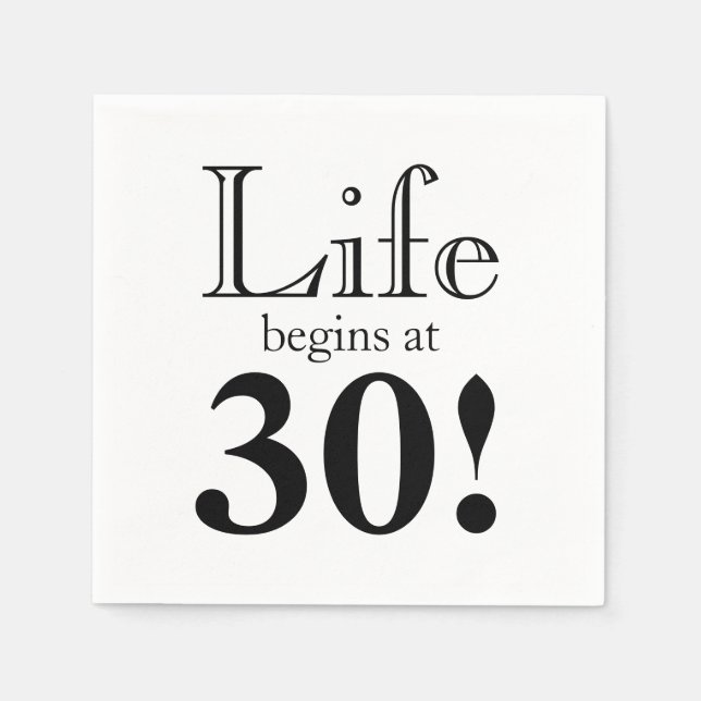 Life begins at 30 retro black graphic font napkin (Front)