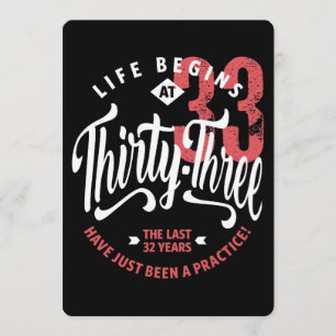 Life Begins at 33 33rd Birthday Card