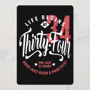 Life Begins at 34 34th Birthday Card