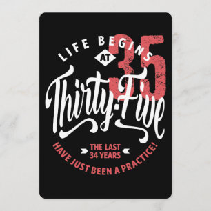 Life Begins at 35 35th Birthday Card
