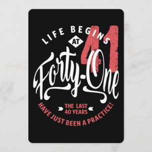 Life Begins at 41   41st Birthday Invitation