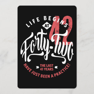 Life Begins at 42   42nd Birthday Card