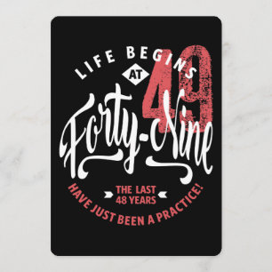 Life Begins at 49   49th Birthday Card
