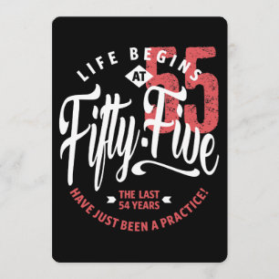 Life Begins at 55 55th Birthday Card