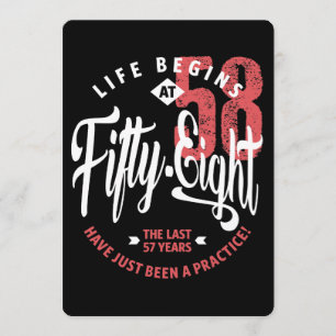 Life Begins at 58   58th Birthday Card
