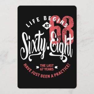 Life Begins at 68   68th Birthday Card