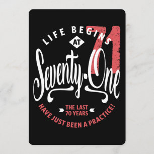 Life Begins at 71   71st Birthday Invitation