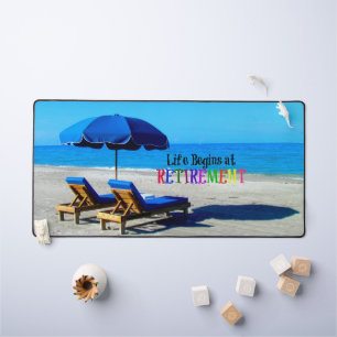 Life Begins at Retirement Desk Mat