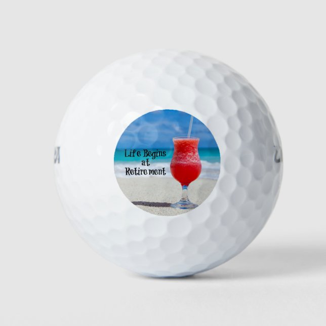 Life Begins at Retirement, Frosty Drink on Beach Golf Balls (Front)