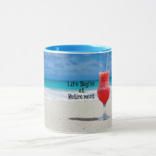 Life Begins at Retirement, Frosty Drink on Beach Mug