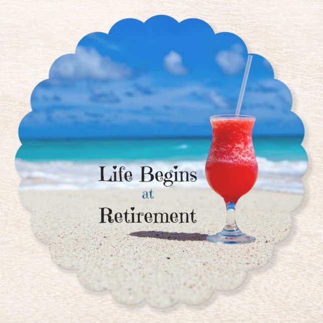 Life Begins at Retirement, Paper Coaster (Front)