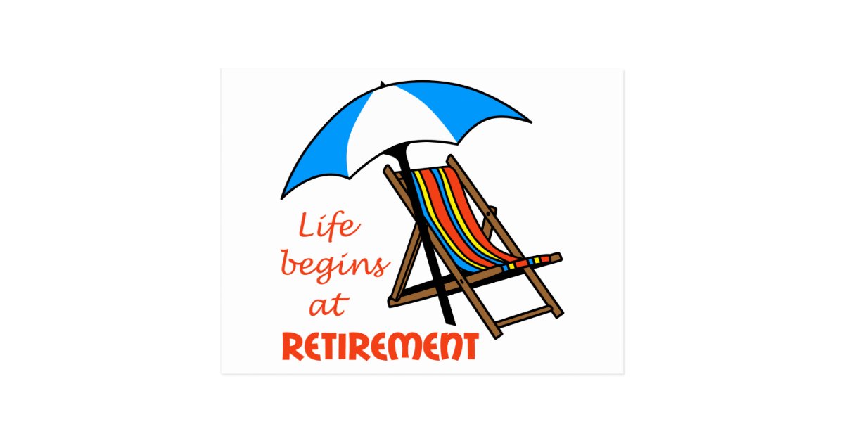 Life Begins At Retirement Postcard Uk