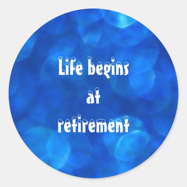 "Life begins at retirement" star-shaped stickers (Front)