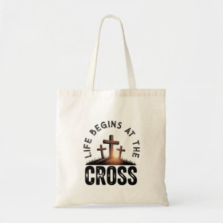 Life begins at the Cross Tote Bag