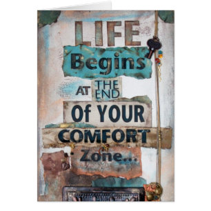 Life Begins At The End Of Comfort Zone Collage