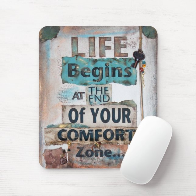 Life Begins At The End Of Comfort Zone Mouse Mat (With Mouse)