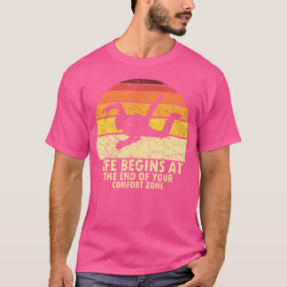Life Begins At The End Of Your Comfort Zone Men Sk T-Shirt