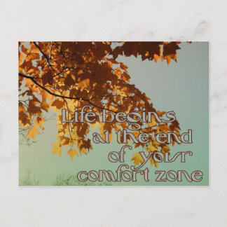Life begins at the end of your comfort zone postcard