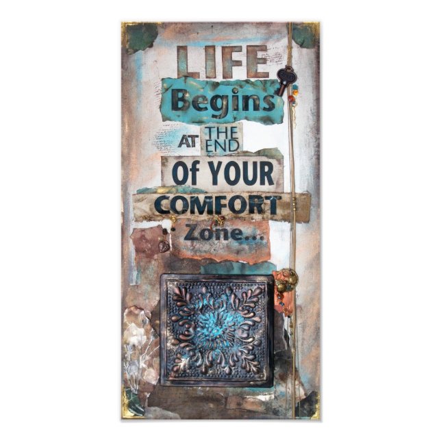 Life Begins End of Your Comfort Zone Art Print (Front)