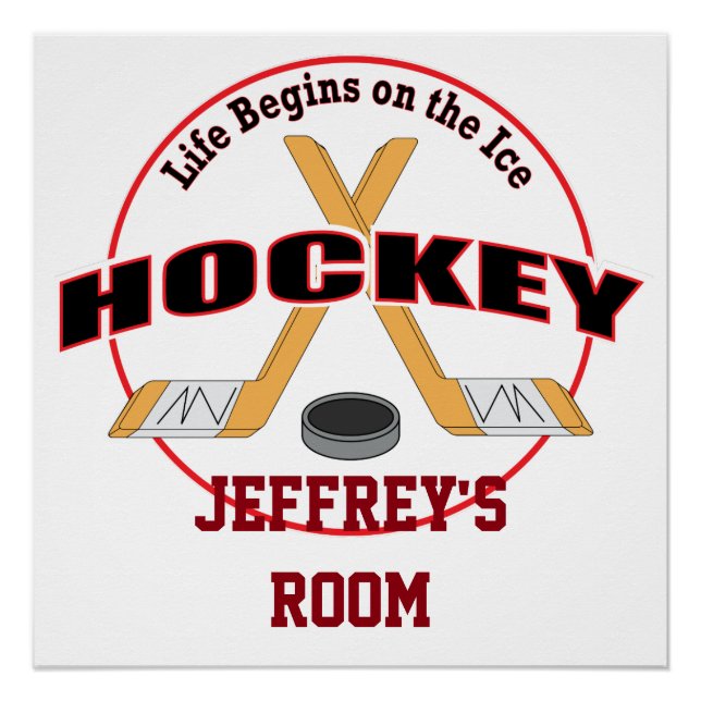 Life Begins on the Ice Hockey Your Name Poster (Front)