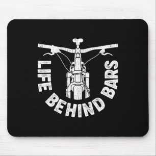 Life Behind Rs Mountain Biking Vintage Bicycle Bik Mouse Mat