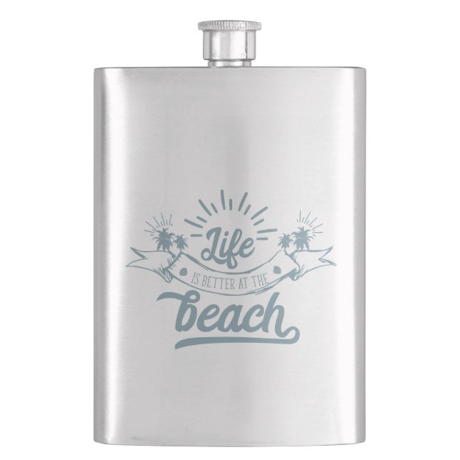Life Better at Beach Hip Flask (Front)