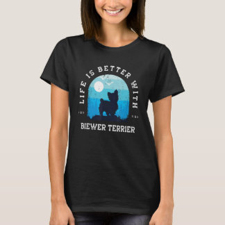Life Better Biewer Terrier Vintage Blue Dog Mom Da T-Shirt