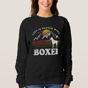 Life Better Boxer Vintage Dog Mom Dad Sweatshirt