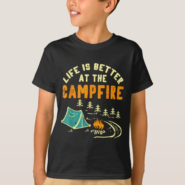 Life Better Campfire Camng Camper Boys Girl Kids M T-Shirt (Front)