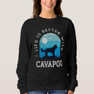 Life Better Cavapoo Vintage Blue Dog Mom Dad Sweatshirt
