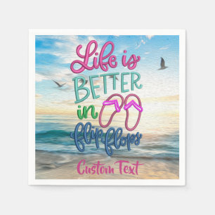 Life Better Flip Flops Quote Ocean Summer Funny  Napkin