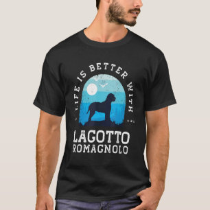 Life Better Lagotto Romagnolo Vintage Blue Dog Mom T-Shirt