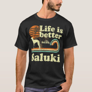 Life Better Saluki Vintage Dog Mum Dad T-Shirt