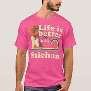 Life Better Shichon Vintage Dog Mom Dad T-Shirt