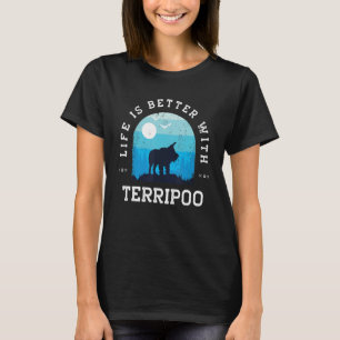 Life Better Terripoo Vintage Blue Dog Mum Dad T-Shirt