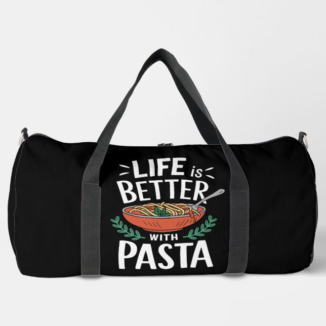 Life Better With Pasta Bowl Duffle Bag (Front)