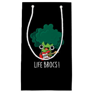 Life Brocs Funny Veggie Broccoli Pun Dark BG Small Gift Bag