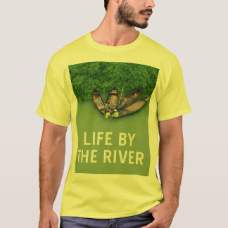 Life by the River Nature T-Shirt for Outdoor Lover