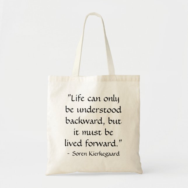 Life can only be understood backward... tote bag (Front)