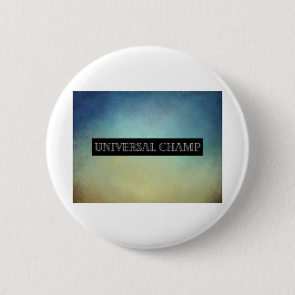 Life Champ 6 Cm Round Badge