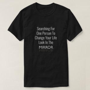 Life Changing T-Shirt