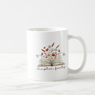 Life Chapter Forty 1986 Floral Book 40th Birthday  Coffee Mug