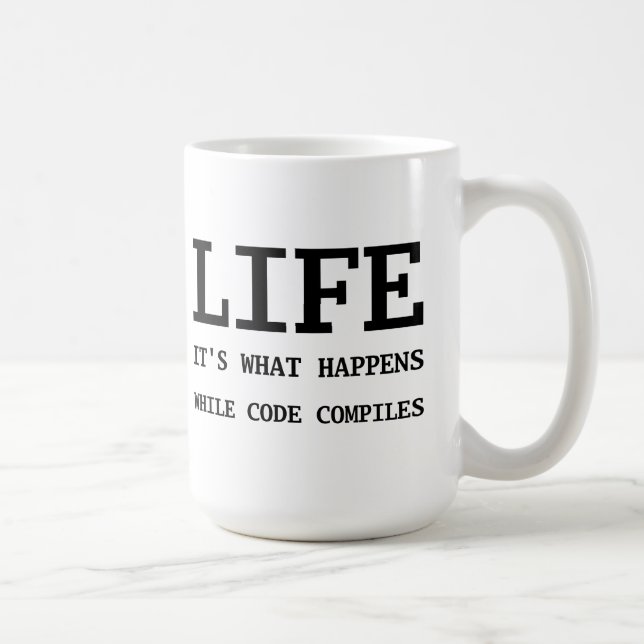 Life Coffee Mug (Right)