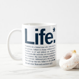 Life* Coffee Mug